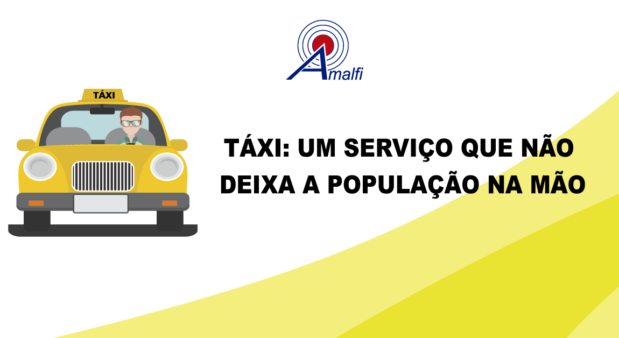 Táxi um serviço que nao deixa a população na mão