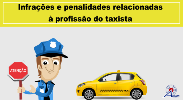 Infrações e penalidades relacionadas à profissão do taxista